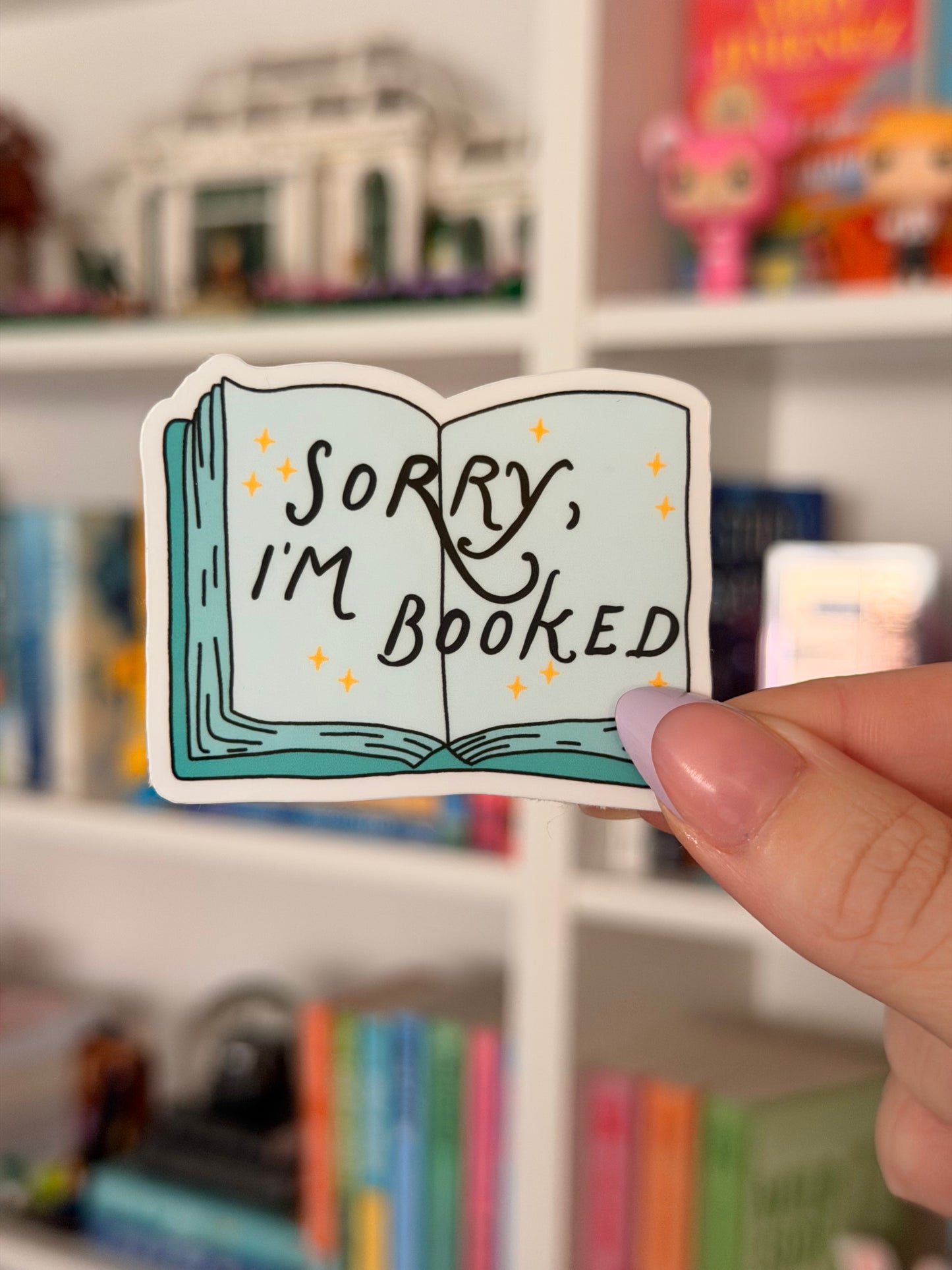 Sorry, I'm Booked Book Sticker